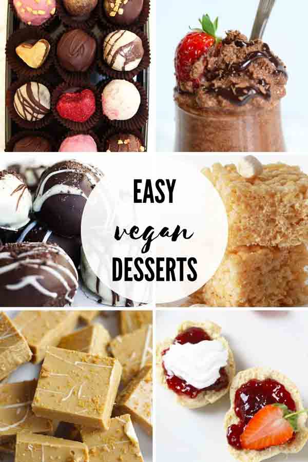 25 Easy Vegan Desserts With Few Ingredients - BakedbyClo | Vegan ...