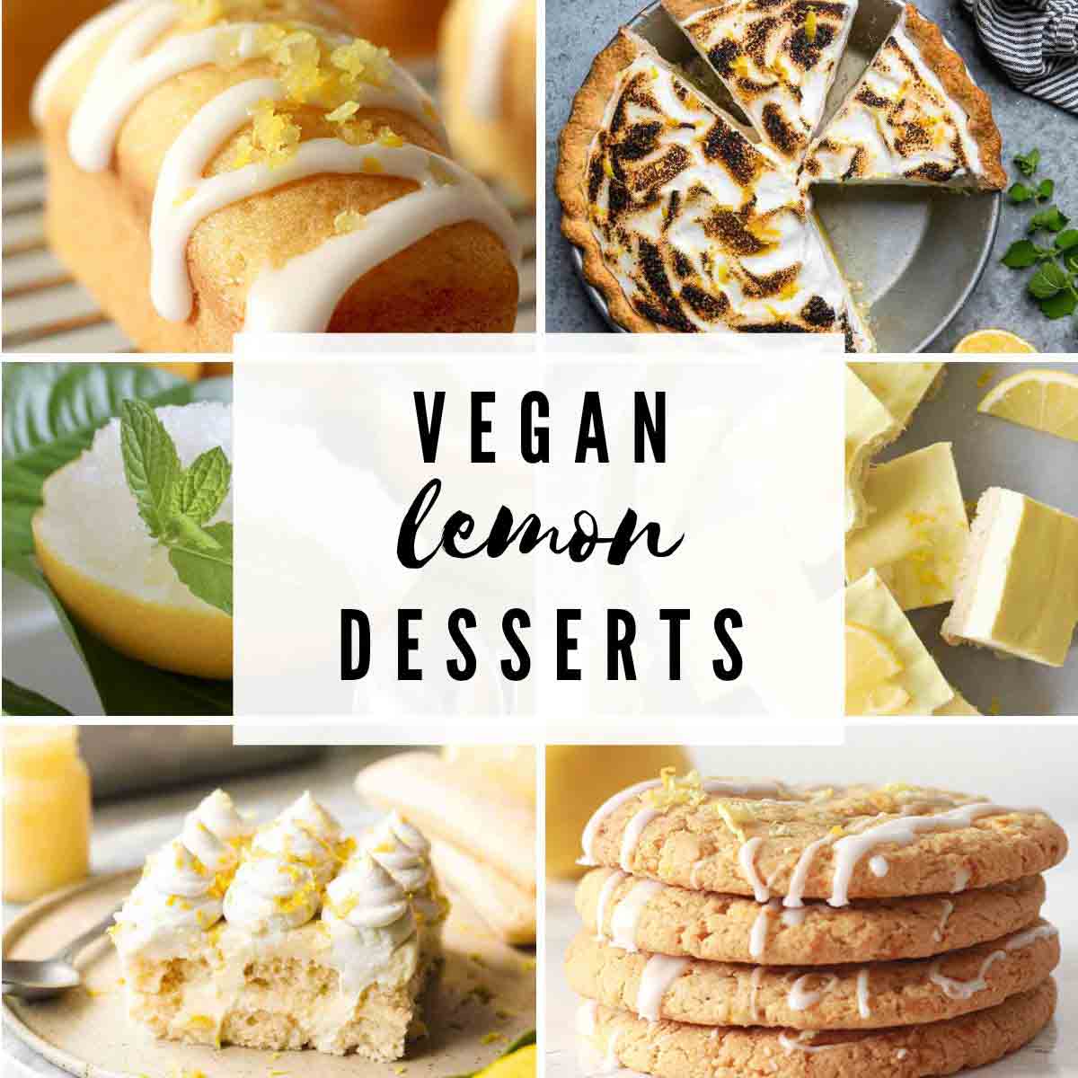6 Desserts With Text Overlay That Reads 'vegan Lemon Desserts'