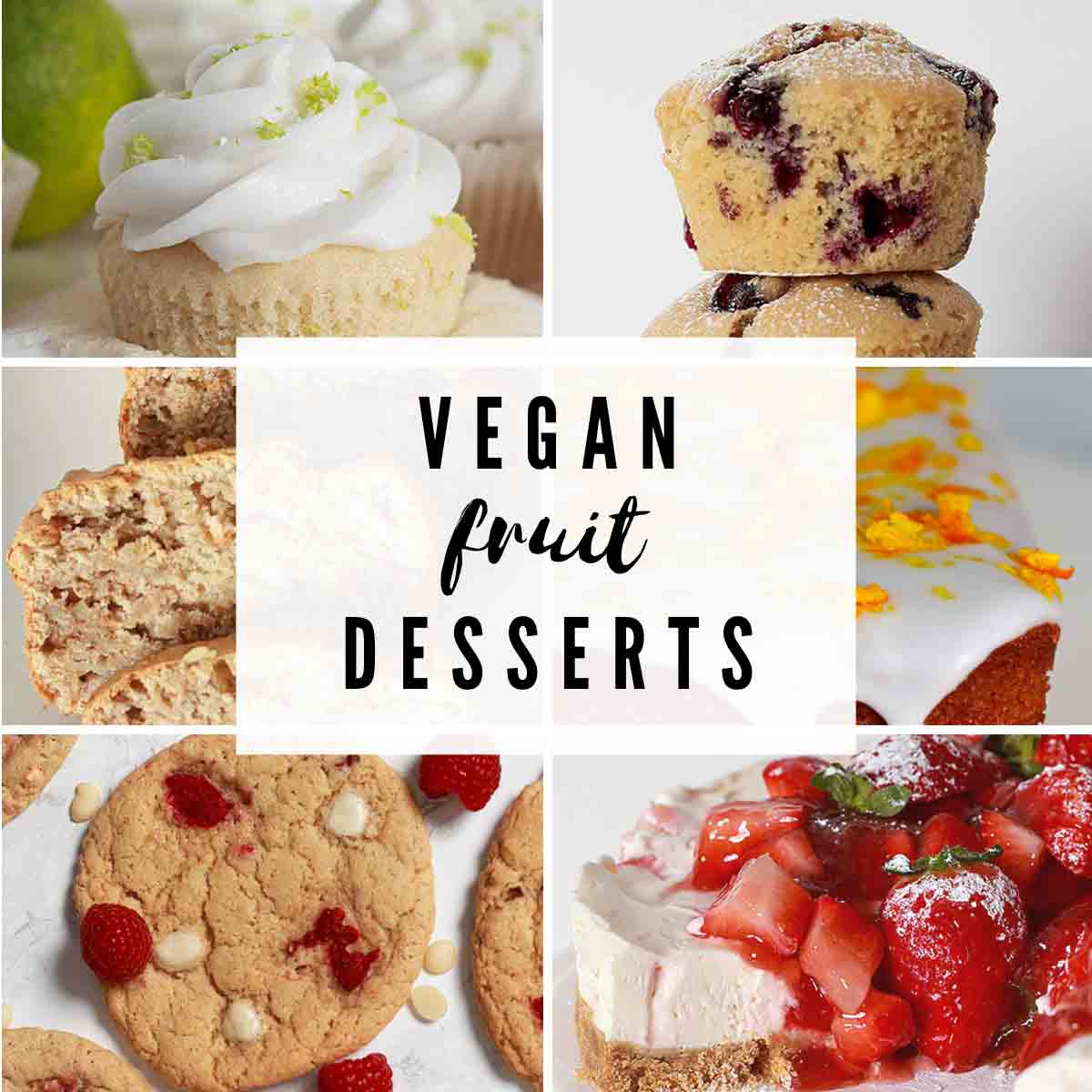 6 Images Of Vegan Fruit Desserts