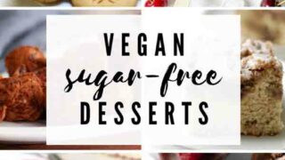 Collage With 6 Images Of Vegan Sugar Free Desserts