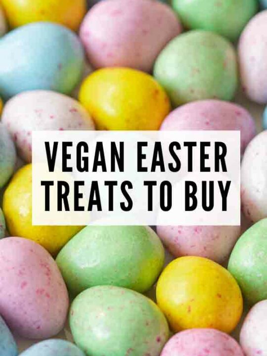 Vegan Easter Treats To Buy Text Over Colourful Mini Eggs Image