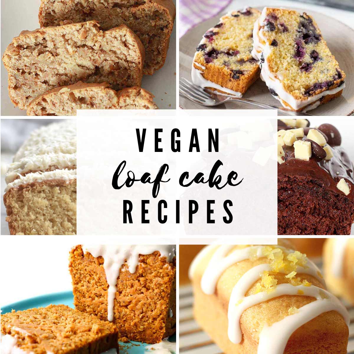 Image Collage With Text Overlay That Reads 'vegan Loaf Cake Recipes'