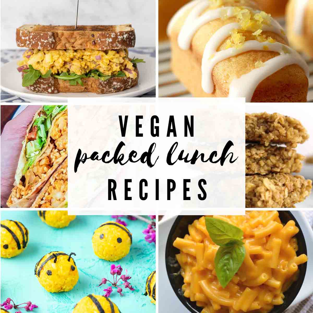 Image Collage Of 6 Vegan Packed Lunch Recipes With Text Overlay
