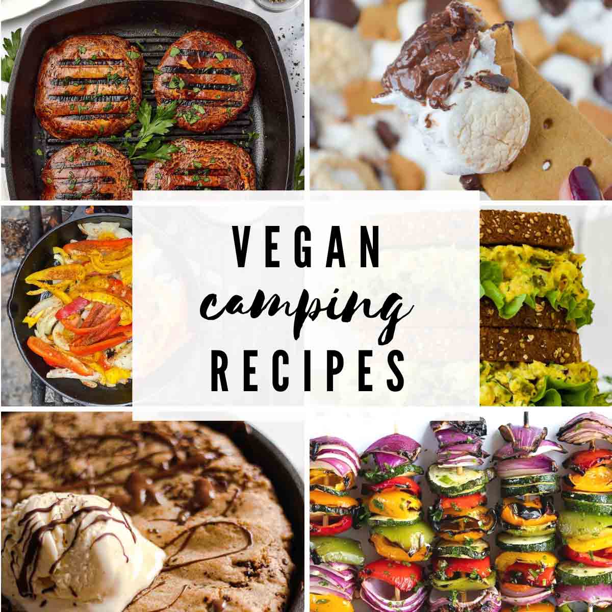 Vegan Camping Recipes Images With Text Overlay