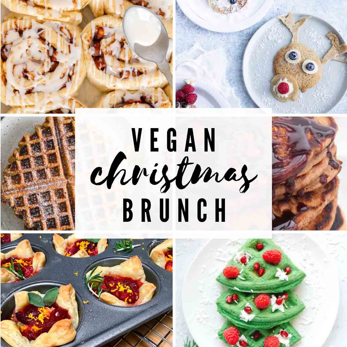 Recipe Image Collage With Text Overlay That Reads 'vegan Christmas Brunch'